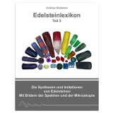 Edelsteinlexikon Teil 3, Andreas Stratmann